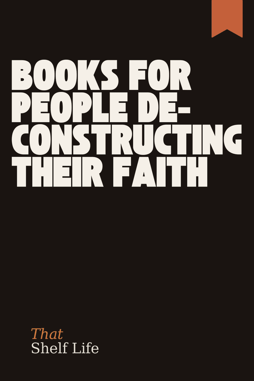 Books for People Deconstructing Their Faith