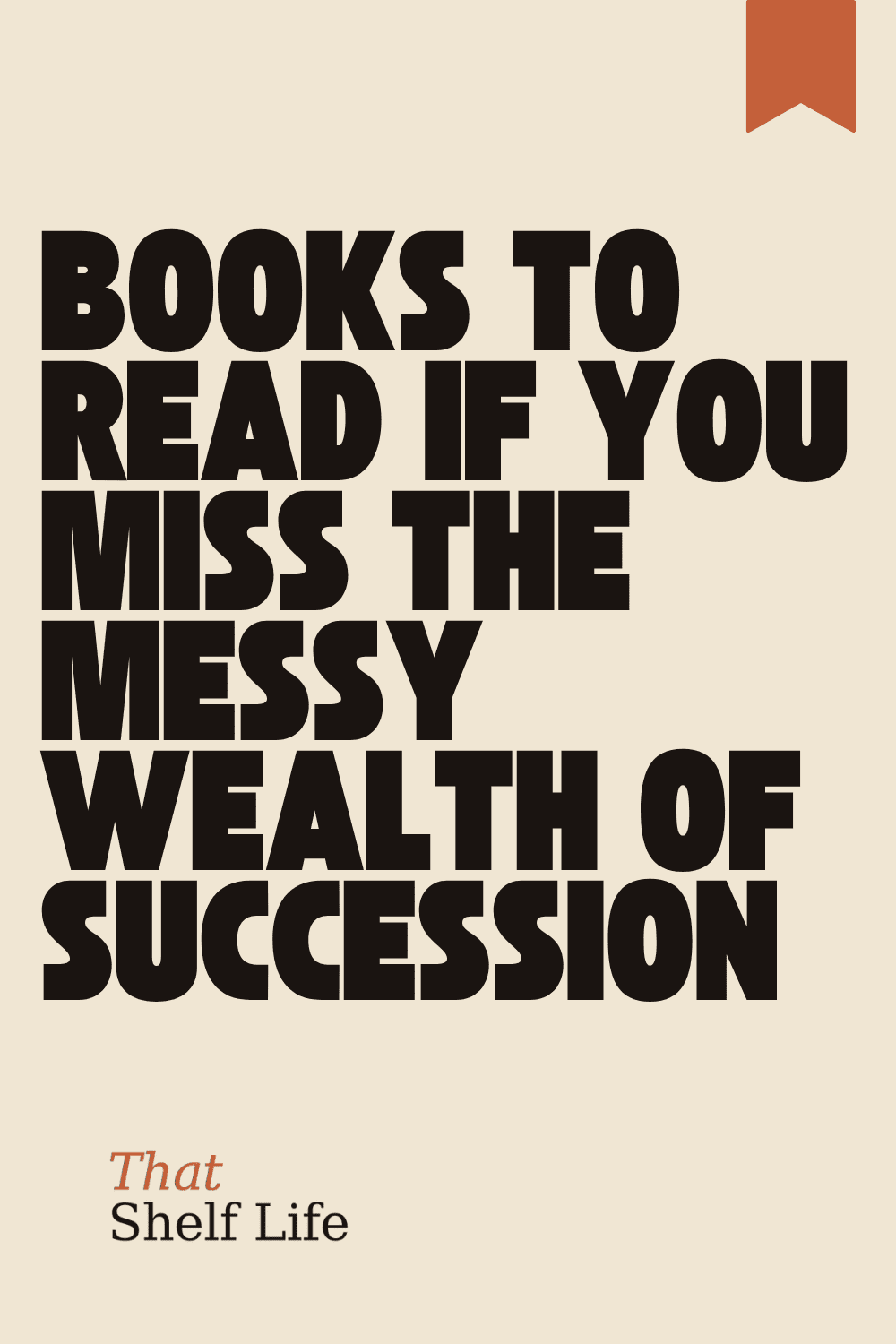 books if you miss succession