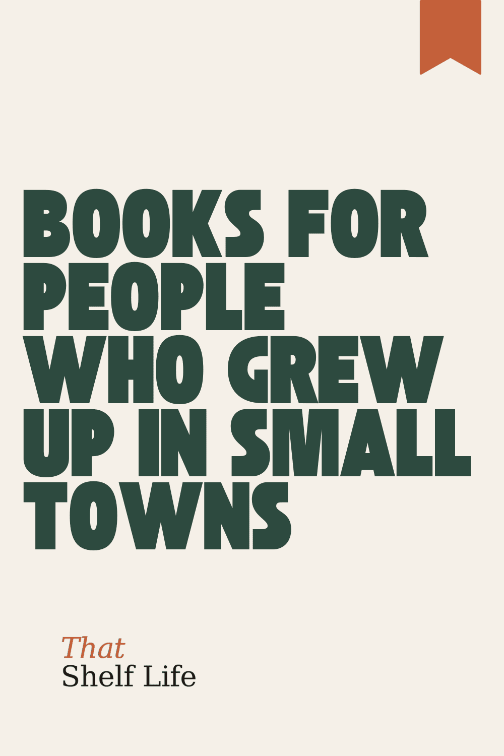 books for people who grew up in small towns