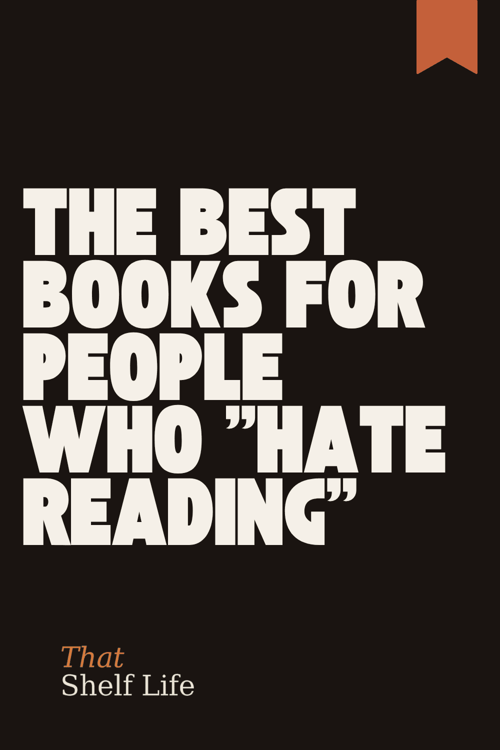 best books for people who hate reading