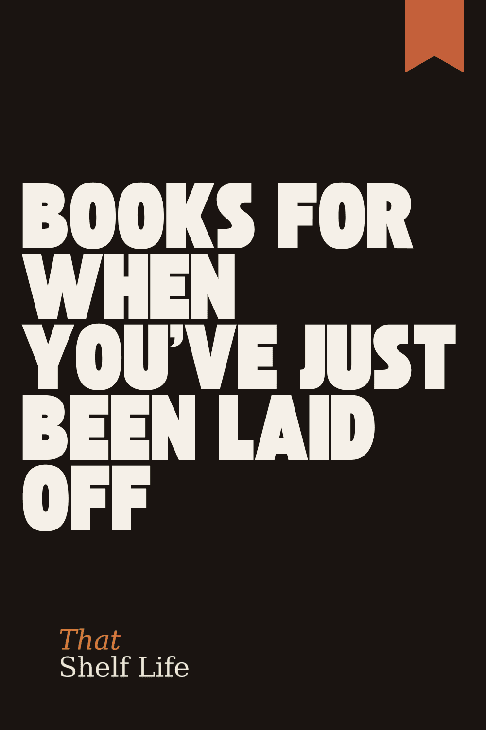books for when youve just been laid off